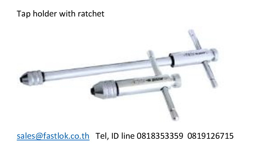 Tap holder with ratchet, Adjustable tap wrench